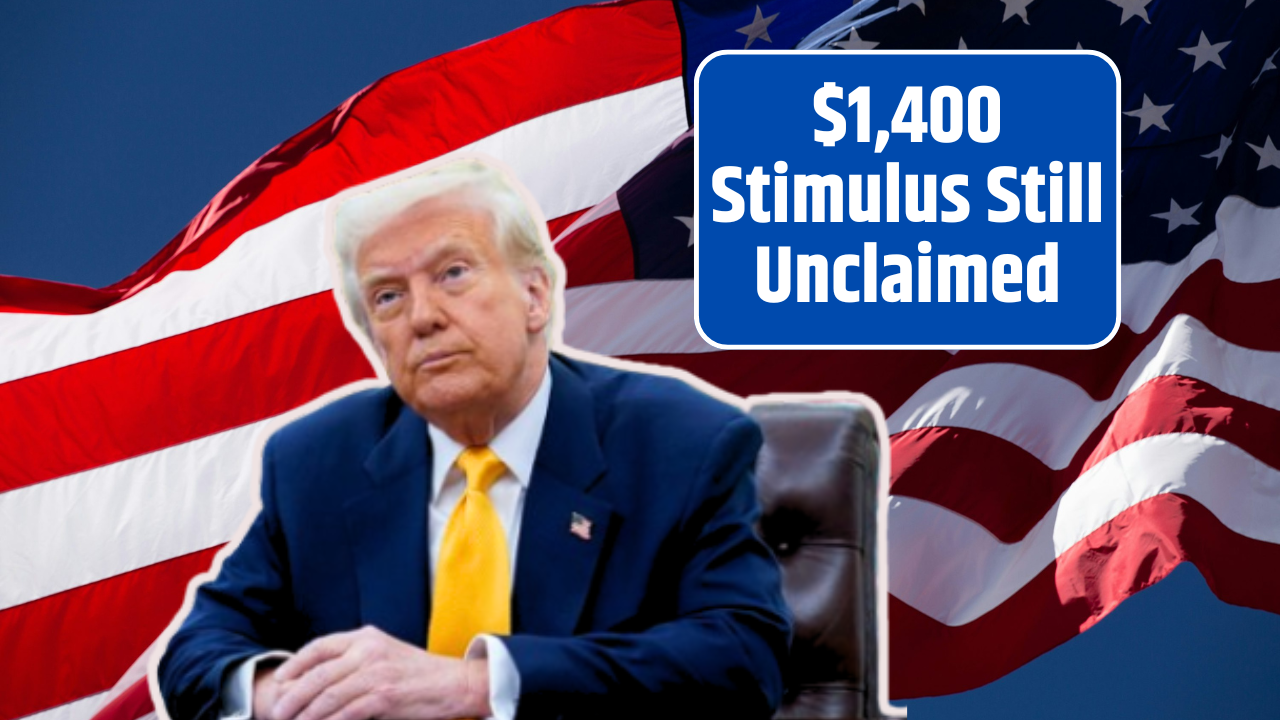 $1,400 Stimulus Still Unclaimed