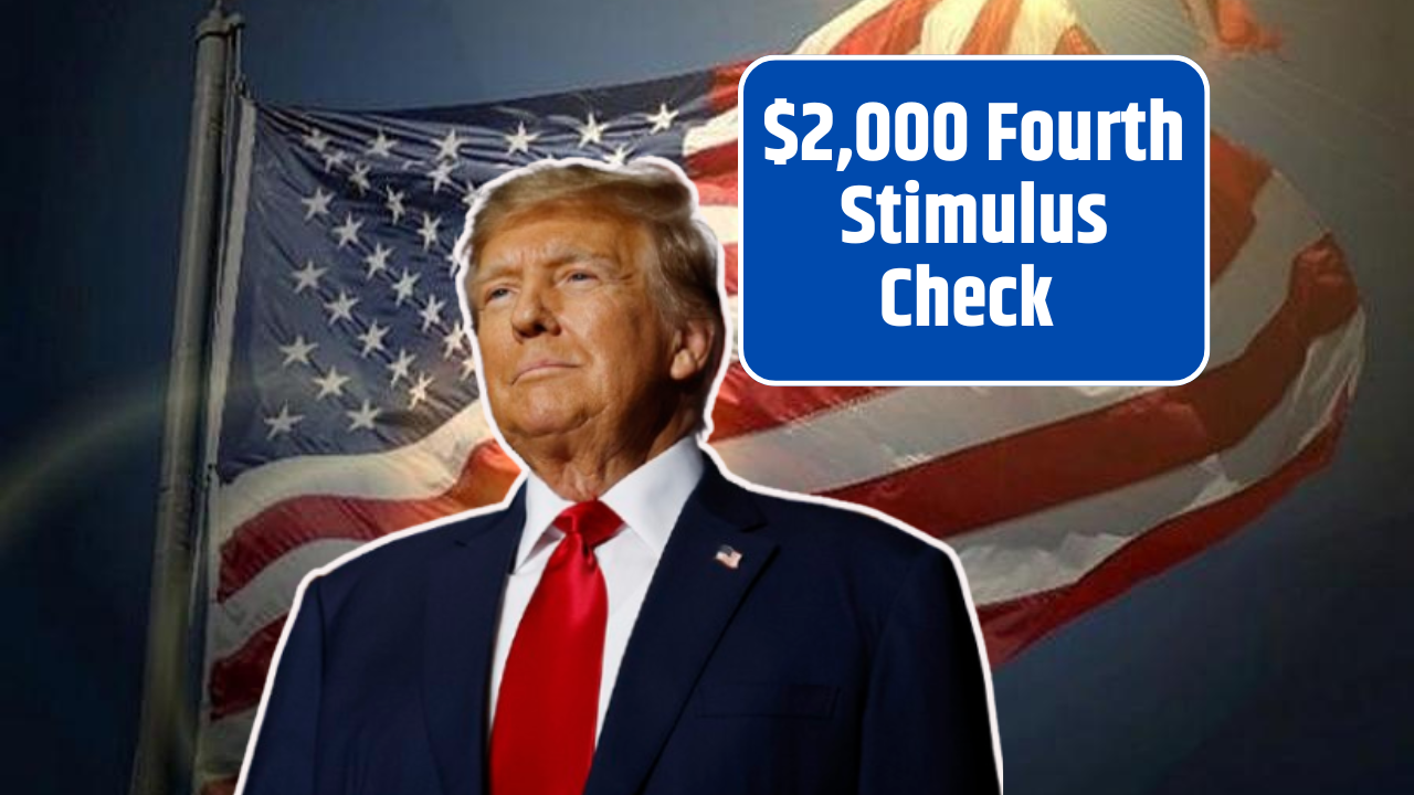 $2,000 Fourth Stimulus Check