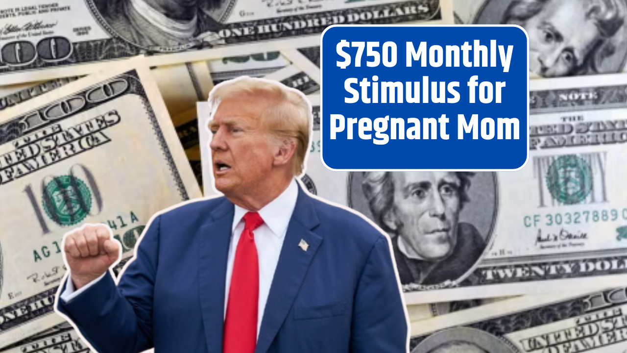 $750 Monthly Stimulus for Pregnant Mom