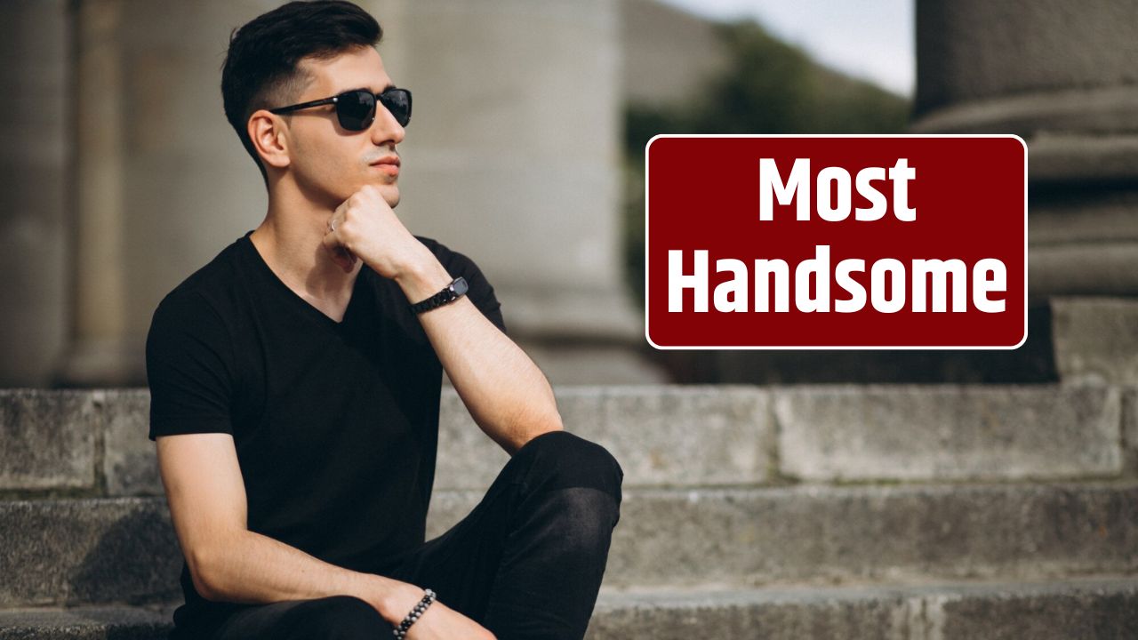 Most Handsome