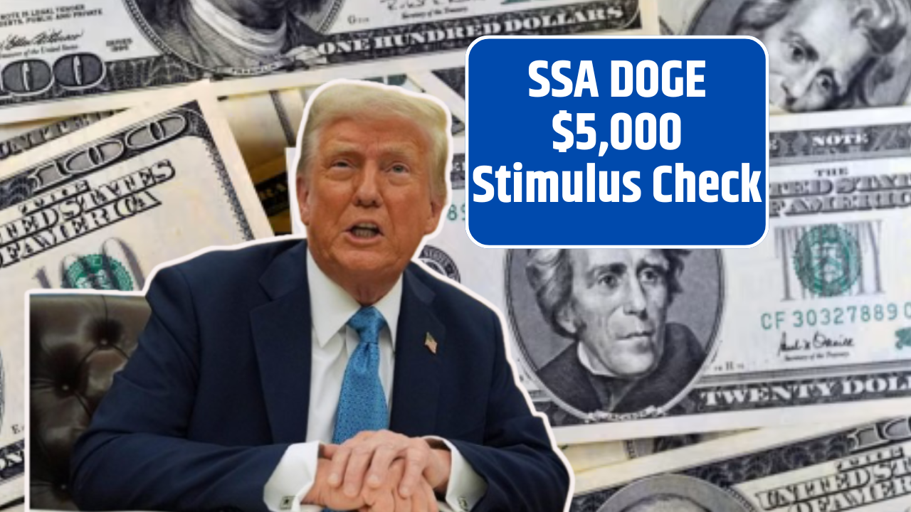 SSA DOGE $5,000 Stimulus Check