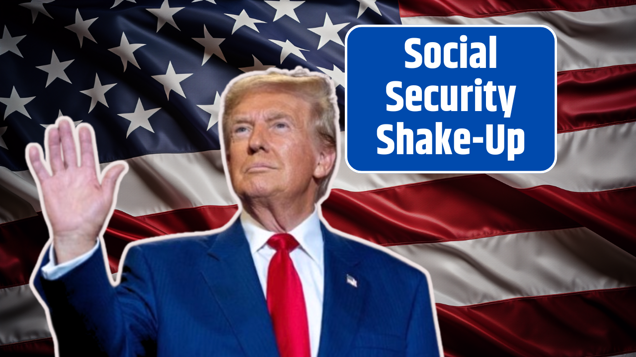 Social Security Shake-Up
