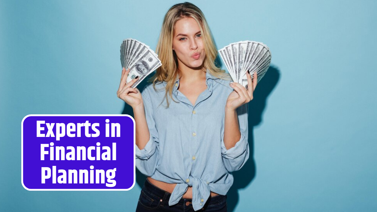 That Are Experts in Financial Planning