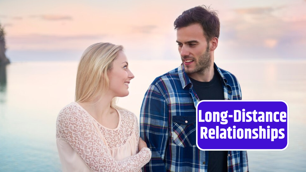 That Thrive in Long-Distance Relationships